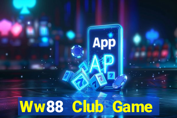 Ww88 Club Game Bài Big52