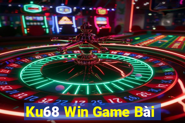 Ku68 Win Game Bài