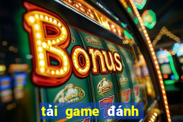 tải game đánh bài tứ sắc offline