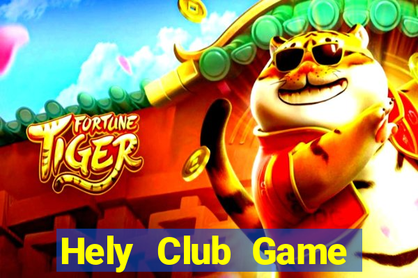 Hely Club Game Bài Mèo Nổ