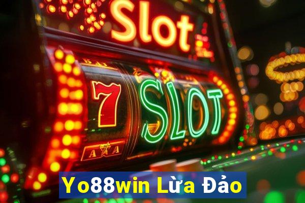 Yo88win Lừa Đảo