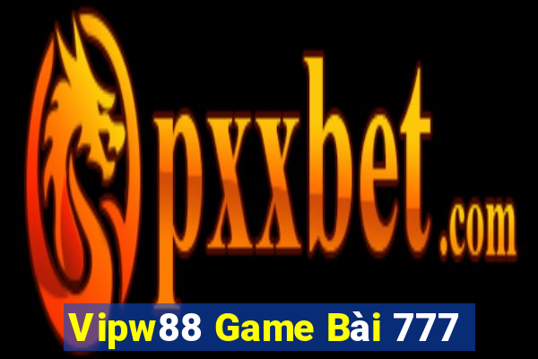 Vipw88 Game Bài 777