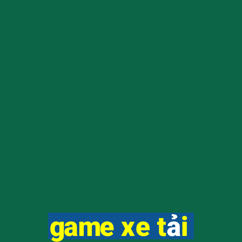 game xe tải