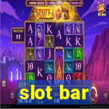 slot bar