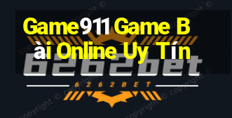 Game911 Game Bài Online Uy Tín