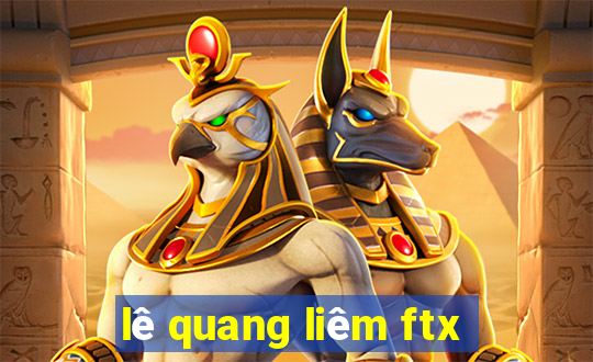 lê quang liêm ftx