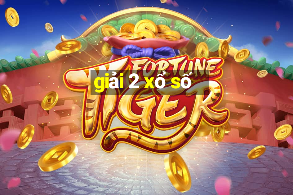 giải 2 xổ số