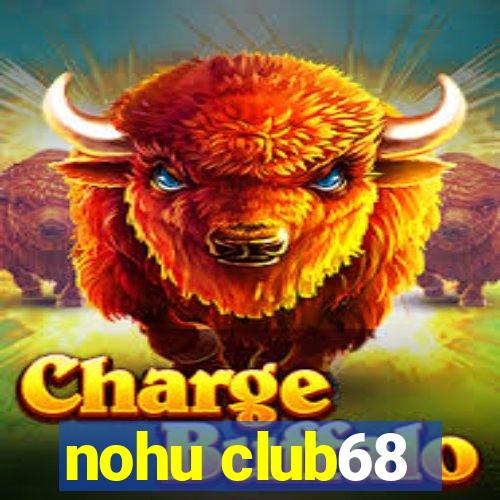 nohu club68