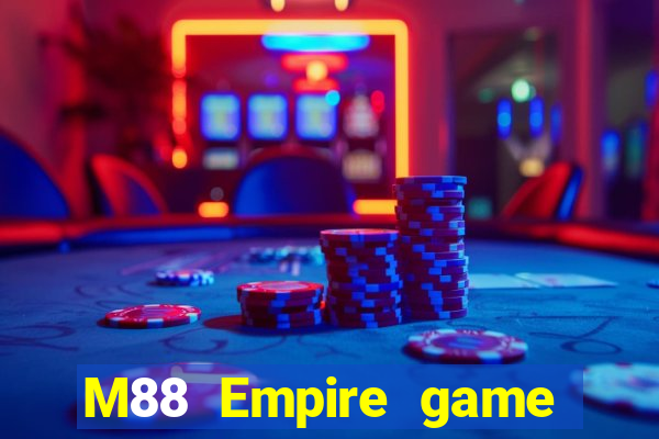 M88 Empire game bài 2188app Phiên bản mới nhất