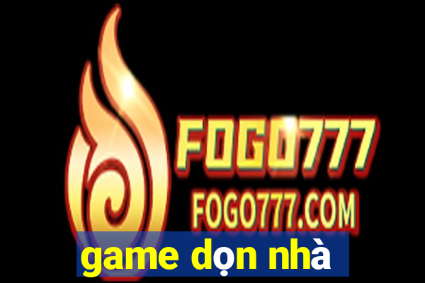 game dọn nhà