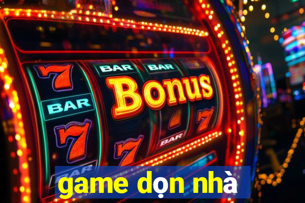 game dọn nhà