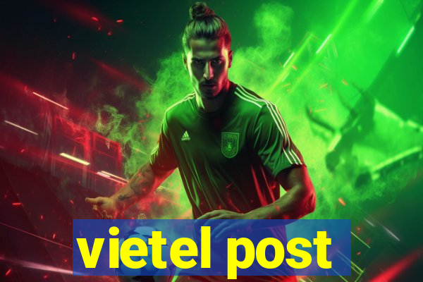 vietel post