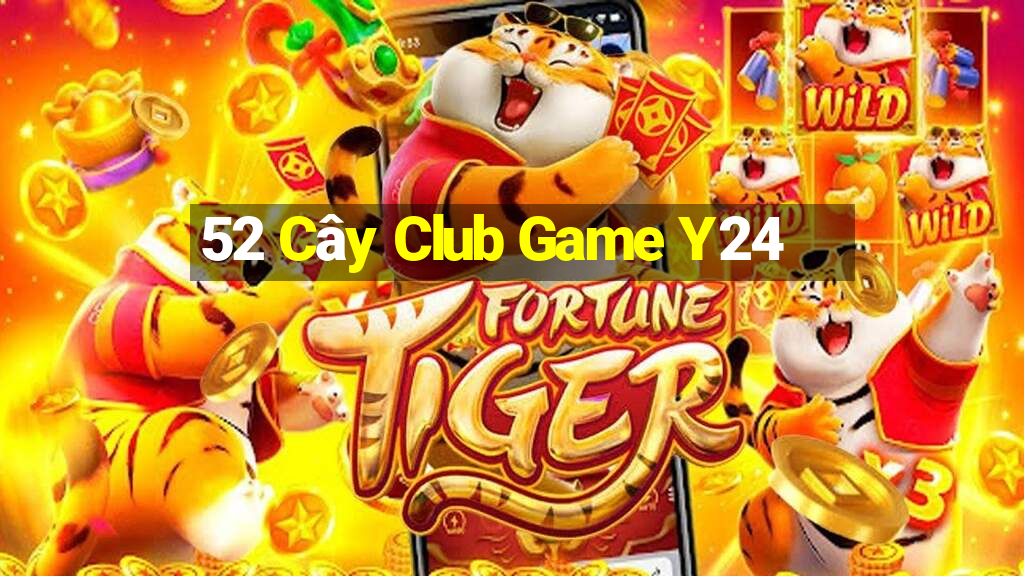 52 Cây Club Game Y24