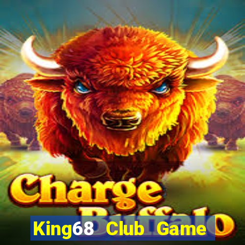 King68 Club Game Bài Chắn