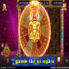 game lac xi ngau