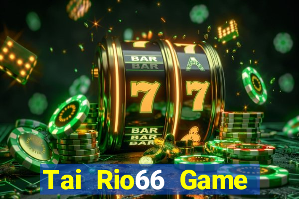 Tai Rio66 Game Bài A88