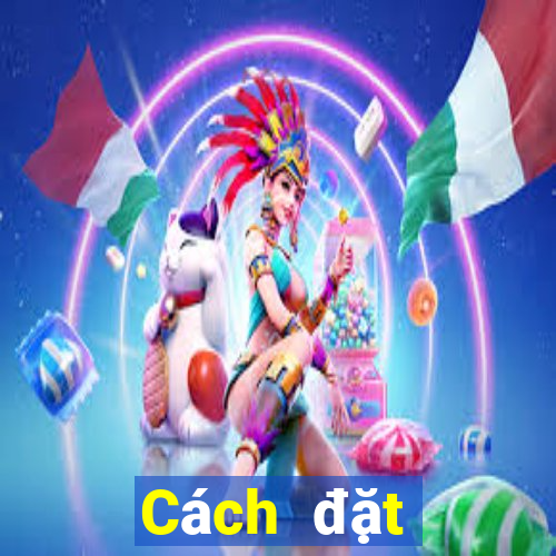 Cách đặt cược XSBN ngày 29