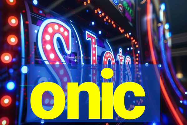 onic