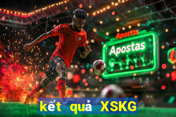 kết quả XSKG ngày 30