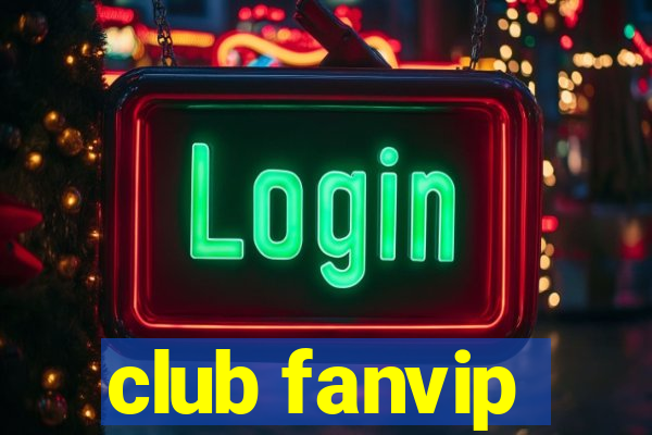 club fanvip