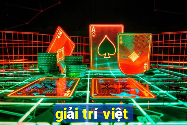 giải trí việt