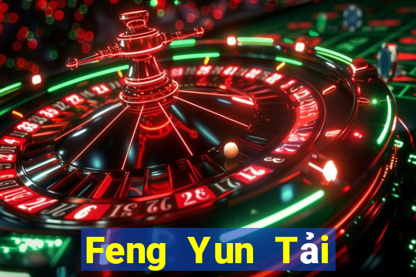 Feng Yun Tải xuống miễn phí