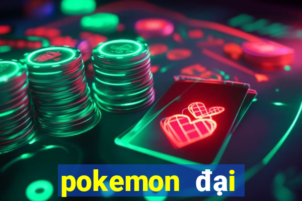 pokemon đại chiến 1