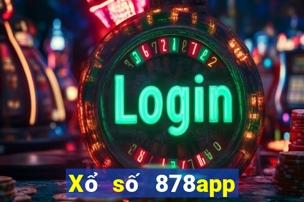 Xổ số 878app Phiên bản mới nhất