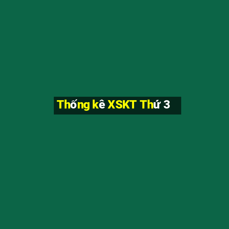 Thống kê XSKT Thứ 3