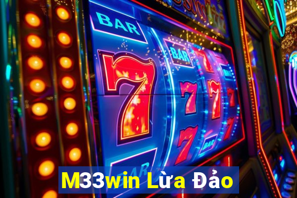 M33win Lừa Đảo