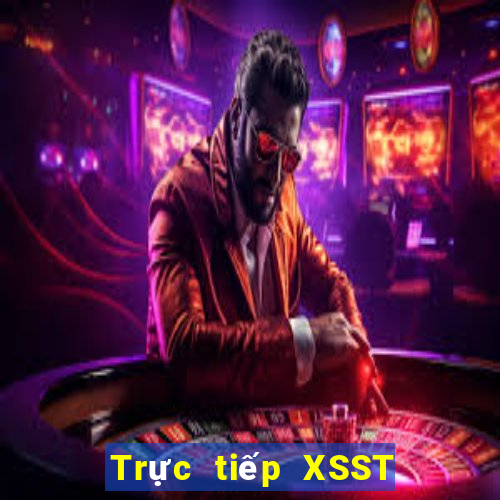 Trực tiếp XSST thứ bảy