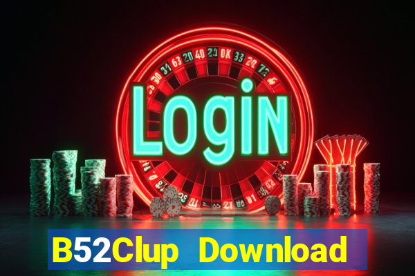 B52Clup Download Game Bài