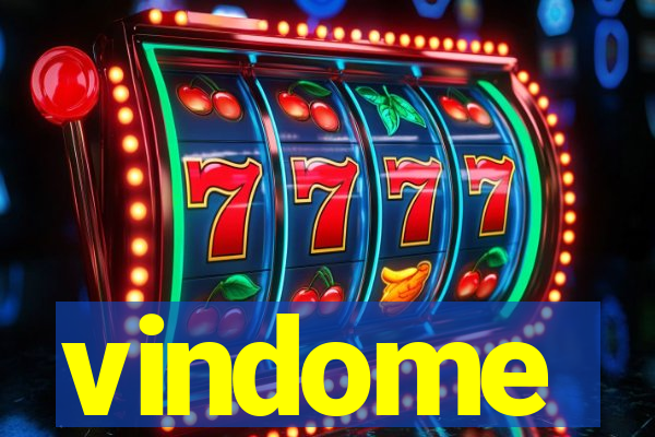 vindome