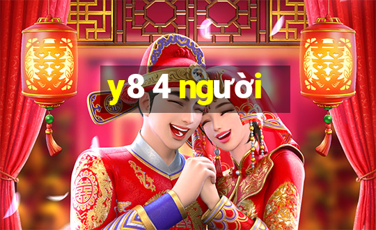 y8 4 người