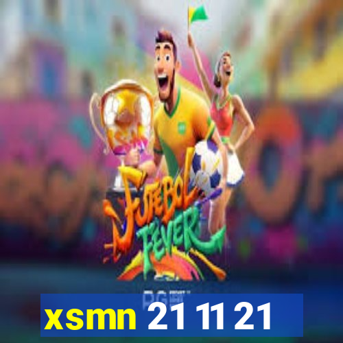 xsmn 21 11 21