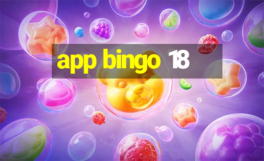 app bingo 18