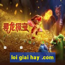 loi giai hay .com