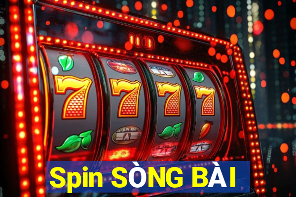 Spin SÒNG BÀI