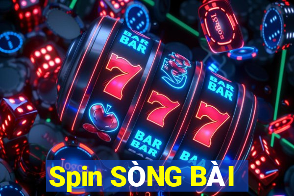 Spin SÒNG BÀI