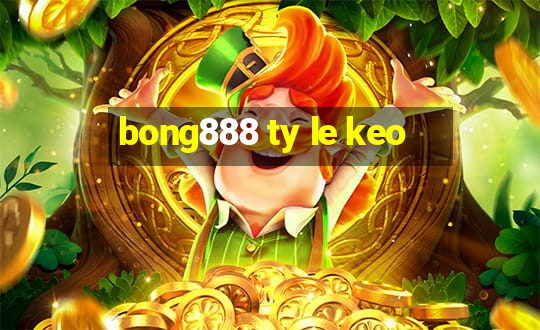 bong888 ty le keo