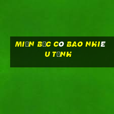 miền bắc có bao nhiêu tỉnh