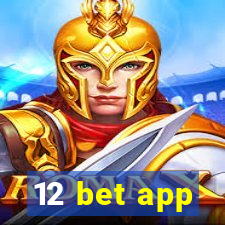 12 bet app