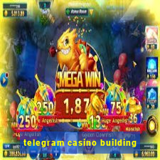 telegram casino building