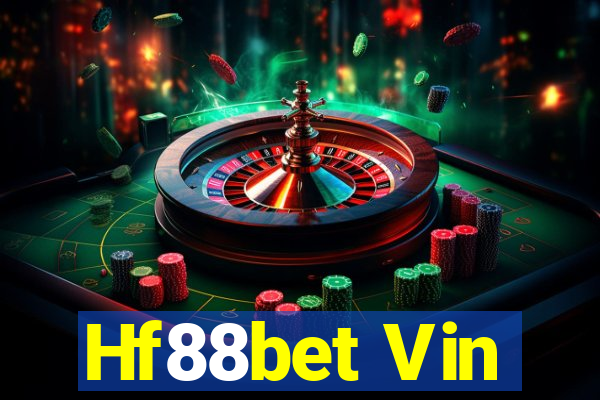 Hf88bet Vin