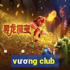 vương club