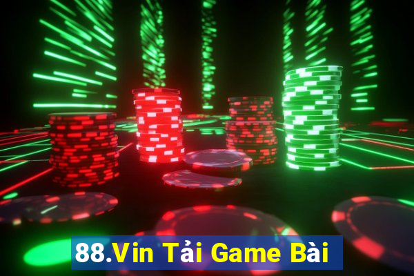 88.Vin Tải Game Bài