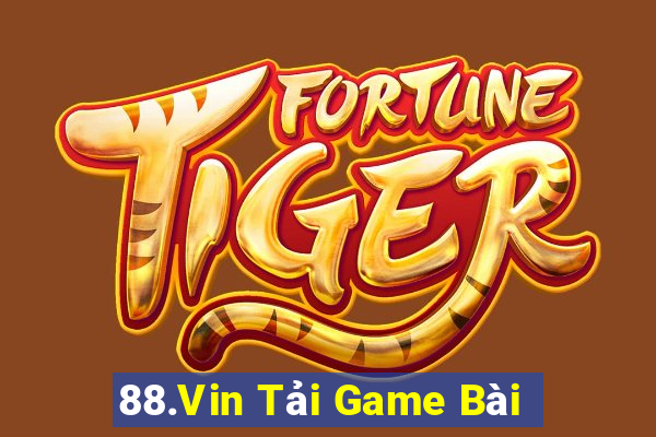 88.Vin Tải Game Bài