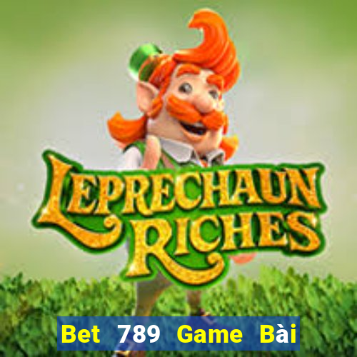 Bet 789 Game Bài Sinh Tử