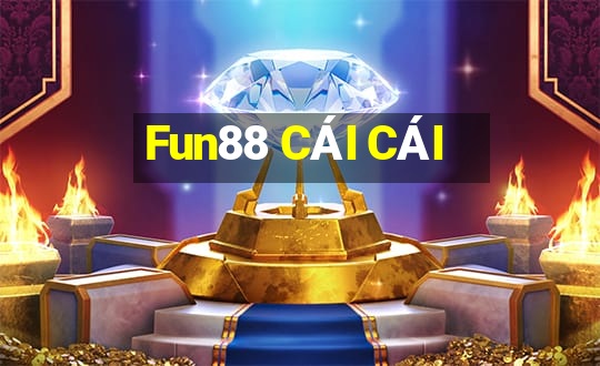 Fun88 CÁI CÁI