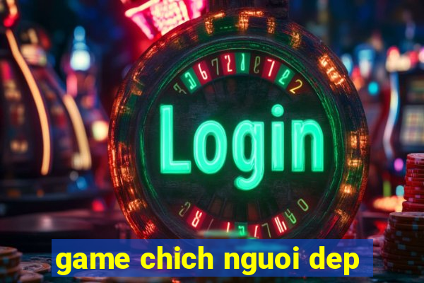 game chich nguoi dep